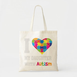 I Love My Daughter With Autism - Proud Mum Dad Par Tote Bag