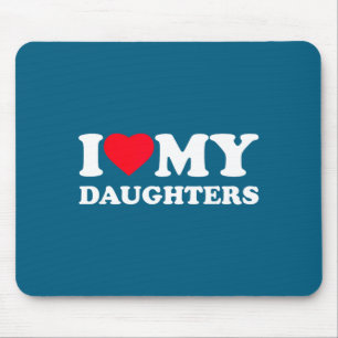 I love my daughters heart family funny Artwork Mouse Pad