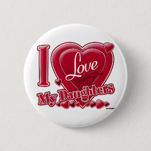 I Love My Daughters red - heart 6 Cm Round Badge