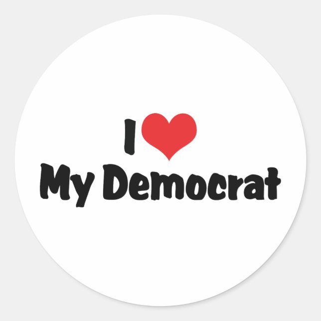 I Love My Democrat Classic Round Sticker (Front)