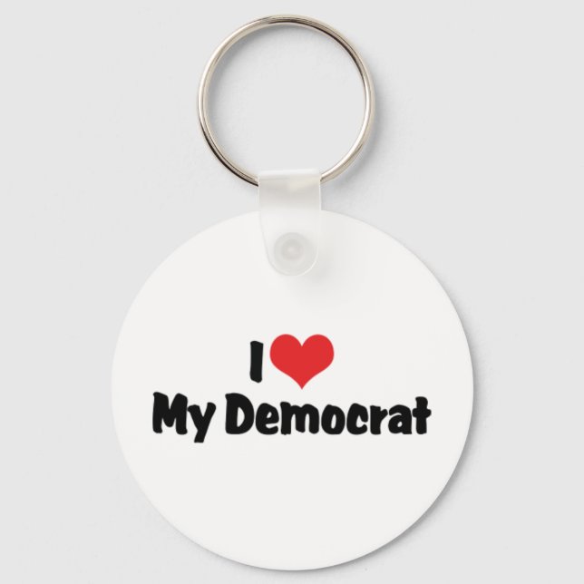 I Love My Democrat Keychain (Front)