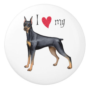 I Love my Doberman Pinscher Ceramic Knob