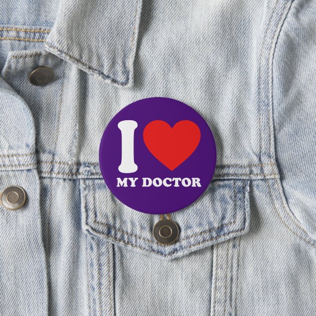 I Love My Doctor 7.5 Cm Round Badge (In Situ)