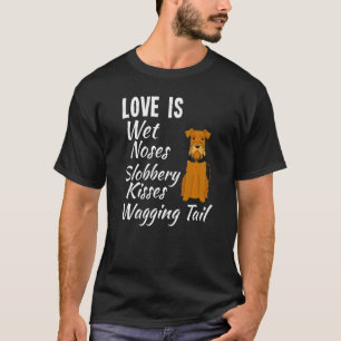 I Love My Dog Airedale Terrier Cute Dog Saying T-Shirt