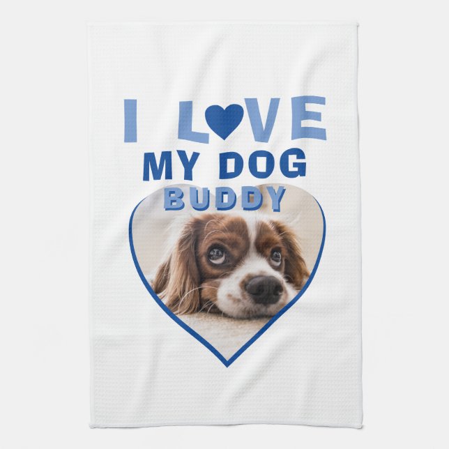 I love my Dog Blue Heart Photo Pet Name Tea Towel (Vertical)