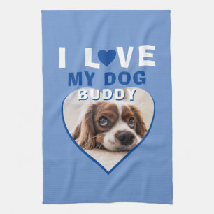 I love my Dog Blue Heart Photo Pet Name Tea Towel
