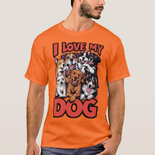 I Love My Dog Concept Graphic Design T-Shirt