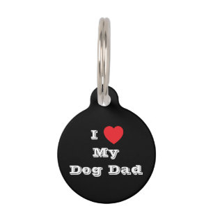I ♥️ Love My Dog Dad Pet Tag