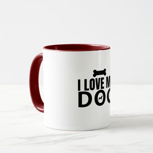 I Love My Dog Mug (Front Left)