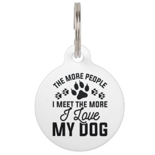 I Love My Dog Pet Tag