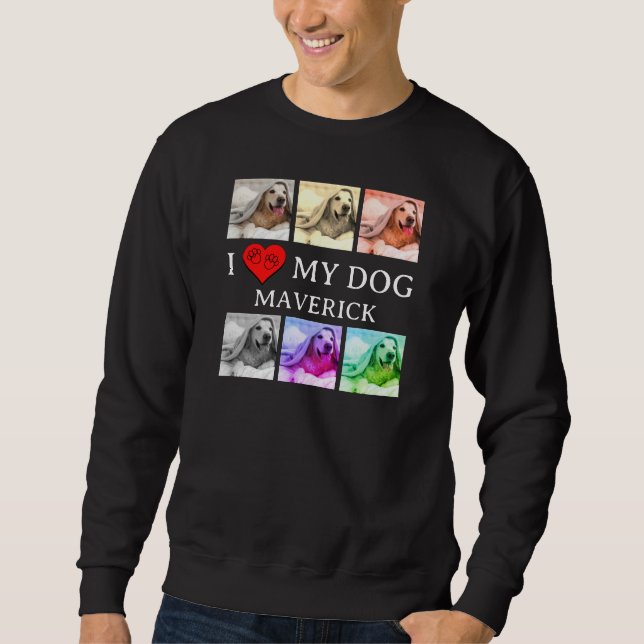 I LOVE MY DOG Pop Art Pet Lover Sweatshirt (Front)