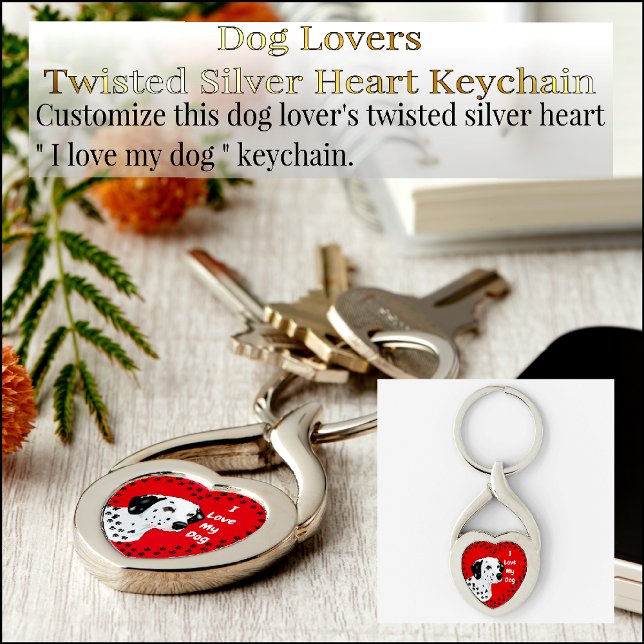 I Love My Dog Silver Twisted Heart Keychain (Creator Uploaded)