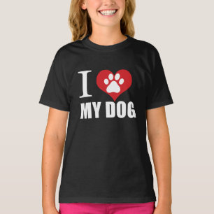 I love my dog T-Shirt