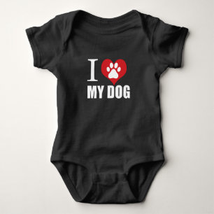 I love my dog T-Shirt Baby Bodysuit