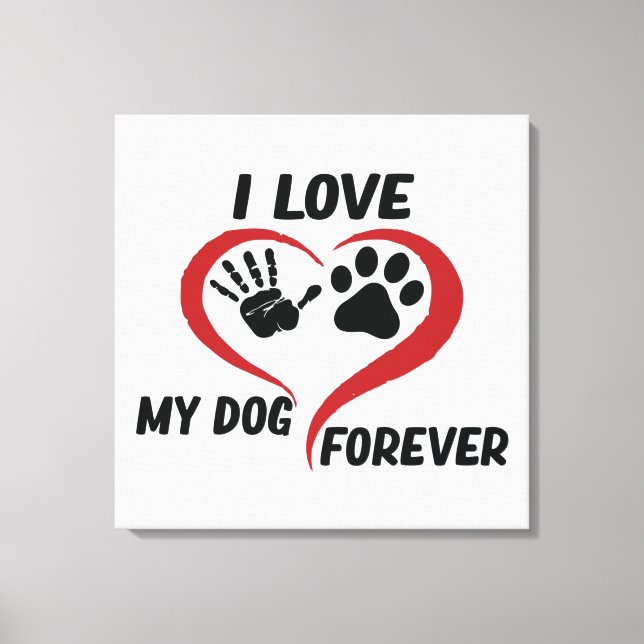 I love my dog throw pillow canvas print (Front)