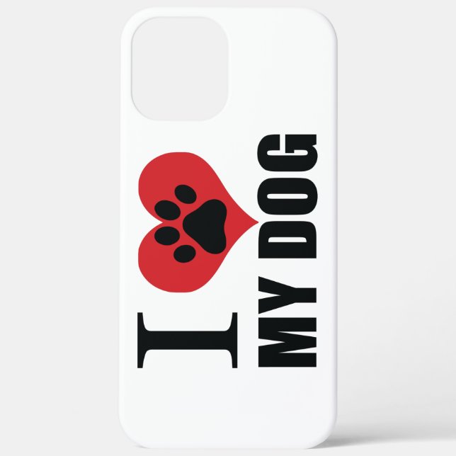 I love my dog throw pillow Case-Mate iPhone case (Back)