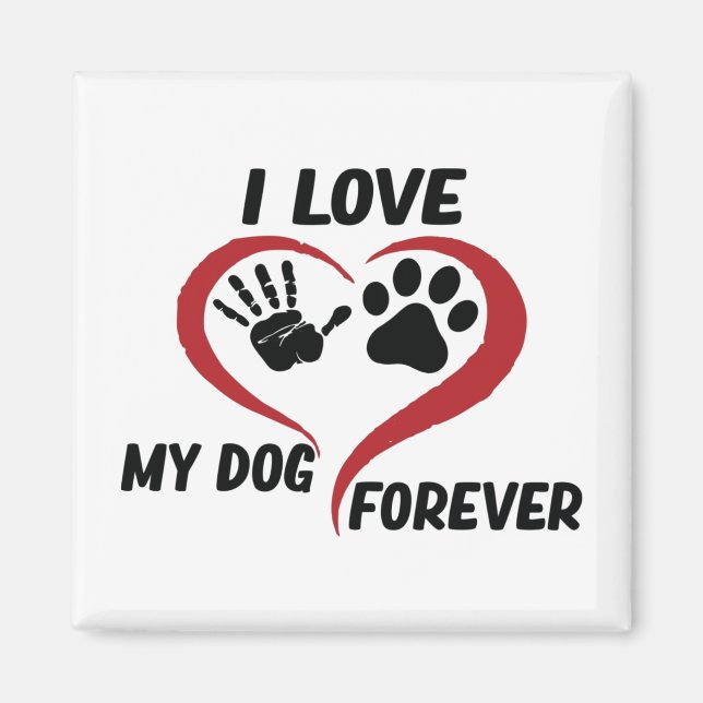 I love my dog throw pillow magnet (Front)