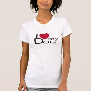 I love my dog women shirt