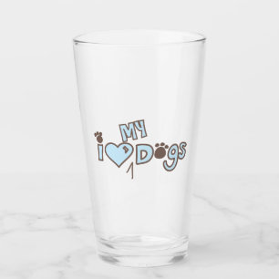 I Love My Dogs Glass