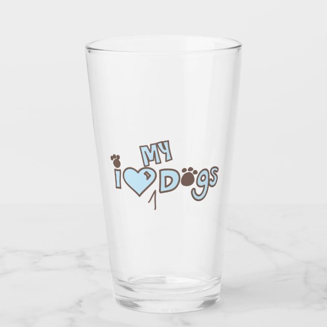 I Love My Dogs Glass (Front)