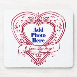I Love My Dogs! Photo Red Hearts Mouse Pad