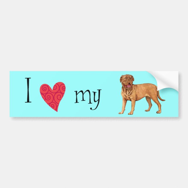 I Love my Dogue de Bordeaux Bumper Sticker (Front)