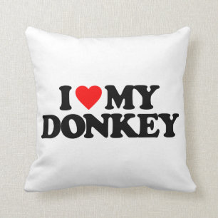 I LOVE MY DONKEY CUSHION