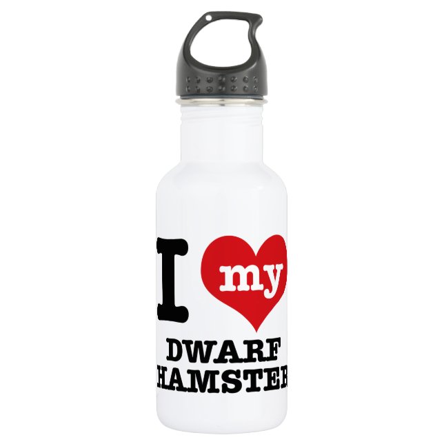 I Love my dwarf hamster 532 Ml Water Bottle (Front)