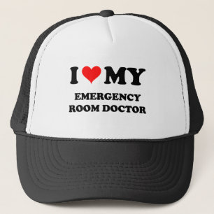I Love My Emergency Room Doctor Trucker Hat