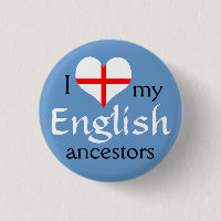 I love my English ancestors Button
