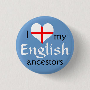 I love my English ancestors Button