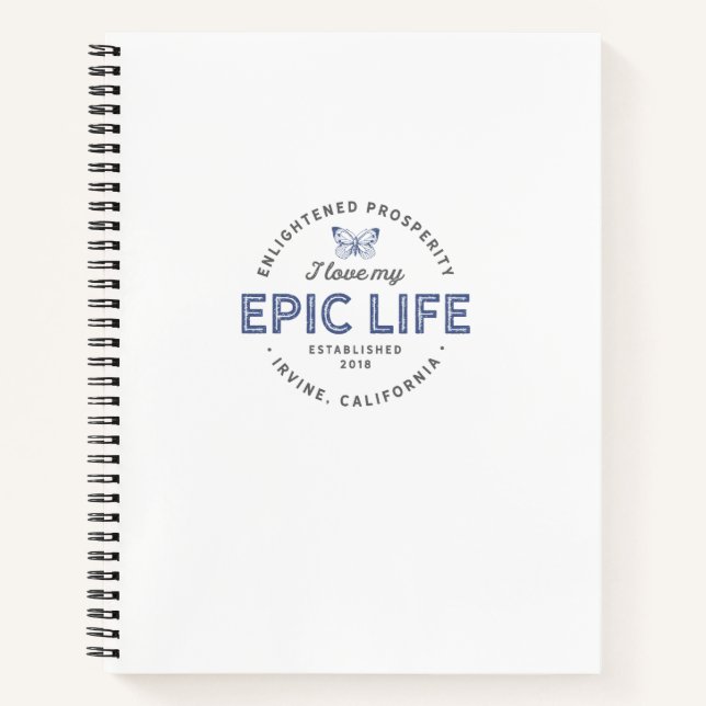 I Love My Epic Life Notebook (Front)
