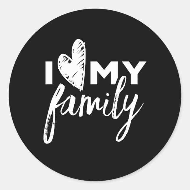 I Love My Family Relatives Py Families Reunion Classic Round Sticker (Front)