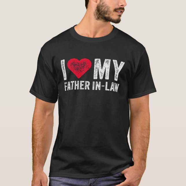 I Love My Father In Law Red Heart Father's Day Fun T-Shirt (Front)