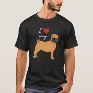 I Love My Fawn Pug Dog T-Shirt