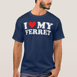 I Love My Ferret I Heart My Ferret gift boy boy T-Shirt