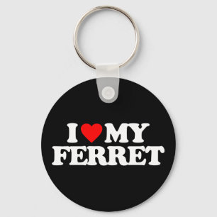 I LOVE MY FERRET KEY RING