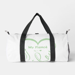 I Love My Fiancé • You = ♥ 🫳🏻💍 Duffle Bag