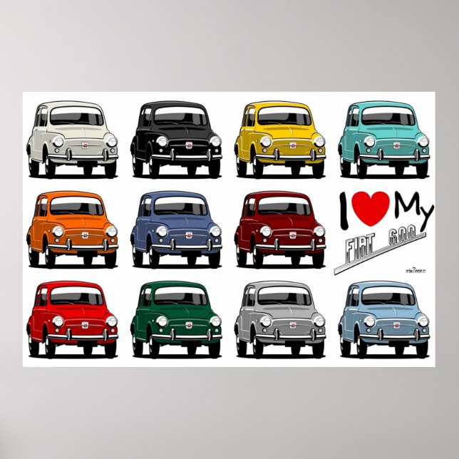 I love my Fiat 600  Poster (Front)