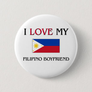 I Love My Filipino Boyfriend 6 Cm Round Badge