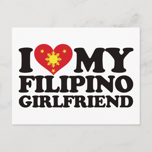 I Love My Filipino Girlfriend Postcard (Front)