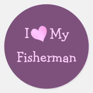 I Love My Fisherman Classic Round Sticker