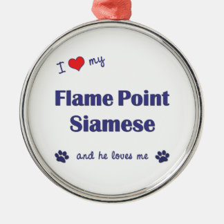 I Love My Flame Point Siamese (Male Cat) Metal Tree Decoration