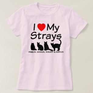 I Love My FOUR Stray Cats T-Shirt