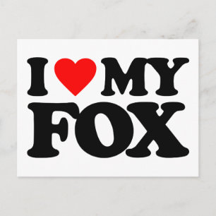 I LOVE MY FOX POSTCARD