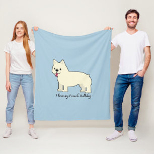 I love my French Bulldog Fleece Blanket