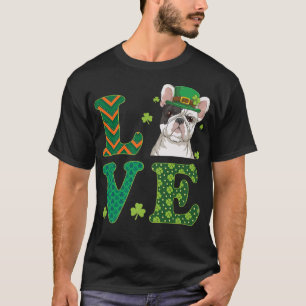 I Love My French Bulldog St T-Shirt