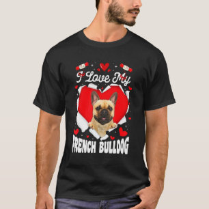   I Love My French Bulldog Valentine Dog T-Shirt