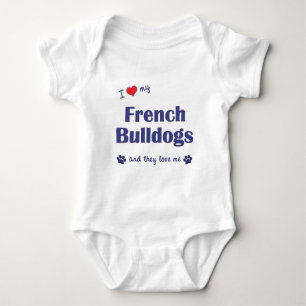I Love My French Bulldogs (Multiple Dogs) Baby Bodysuit