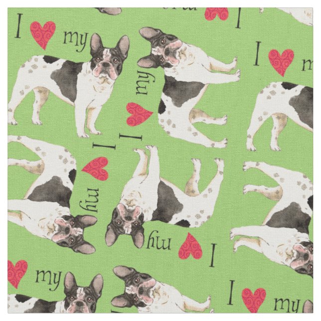 I Love my Frenchie Fabric (Close Up)